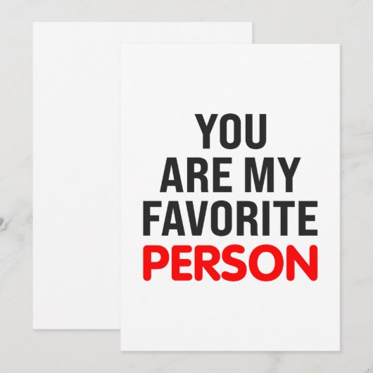 Je bent mijn favoriete persoon feestdagenkaart (Voorkant / Achterkant)