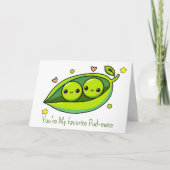 Je bent mijn favoriete pod-mate erwten kaart (Voorkant)