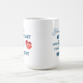 Je bent mijn hart dat buiten mijn lichaam loopt koffiemok (Center)