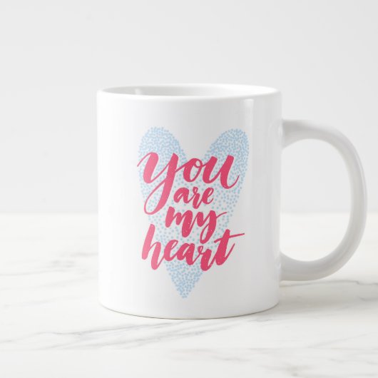 Je bent mijn hart grote koffiekop (Rechts)