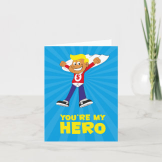 Je bent mijn Hero Card Kaart