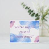 Je bent mijn "in hoesje van nood" briefkaart (Staand voorkant)