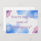 Je bent mijn "in hoesje van nood" briefkaart (Voorkant / Achterkant)