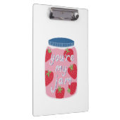 Je bent mijn Jam Love Quote Klembord (Rechts)