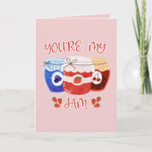 Je bent mijn Jam Valentijnsdag Kaart (Voorkant)