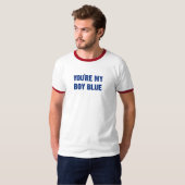 Je bent mijn jongen blauw! t-shirt (Voorkant volledig)