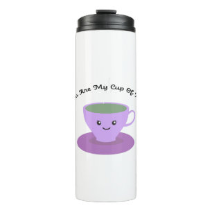 Je bent mijn kastje thee. thermosbeker