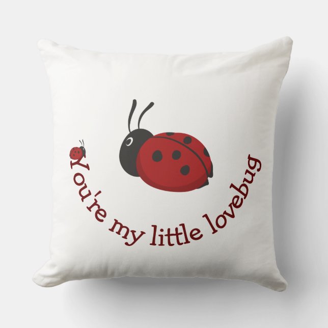 Je bent mijn kleine Lovebug Cute Ladybug Quote Kussen (Voorkant)