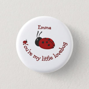 Je bent mijn kleine Lovebug Cute Ladybug Quote Ronde Button 3,2 Cm