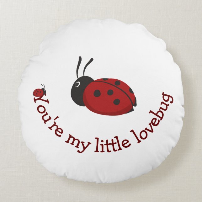 Je bent mijn kleine Lovebug Cute Ladybug Quote Thr Rond Kussen (Voorkant)