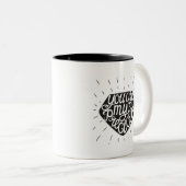 Je bent mijn kostbare tweekleurige koffiemok (Voorkant rechts)