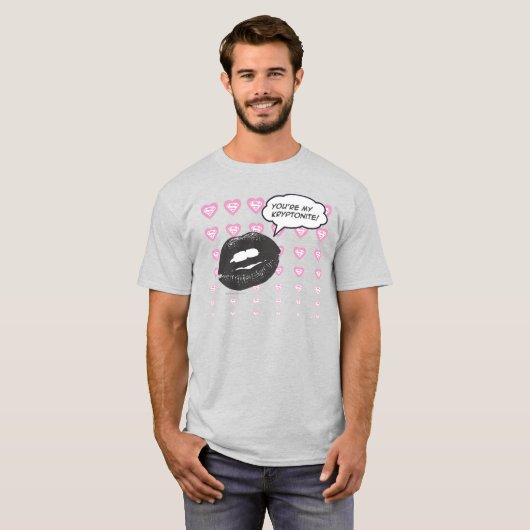 Je bent mijn Kryptonite T-shirt (Voorkant volledig)