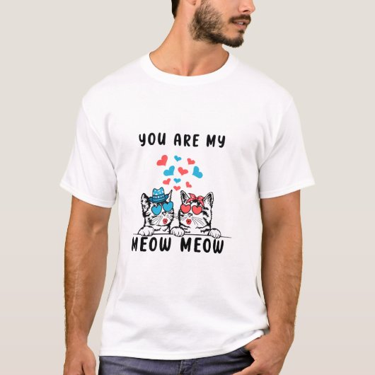 Je bent mijn miauw paar kat Valentijnsdag T-shirt (Voorkant)