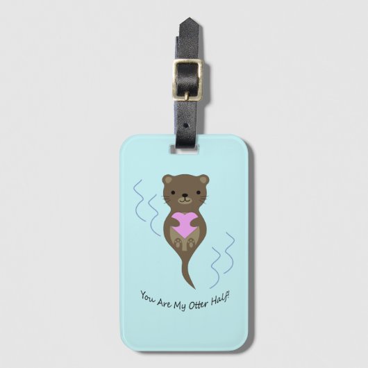 Je bent mijn Otter Half Bagagelabel (Voorkant (verticaal))