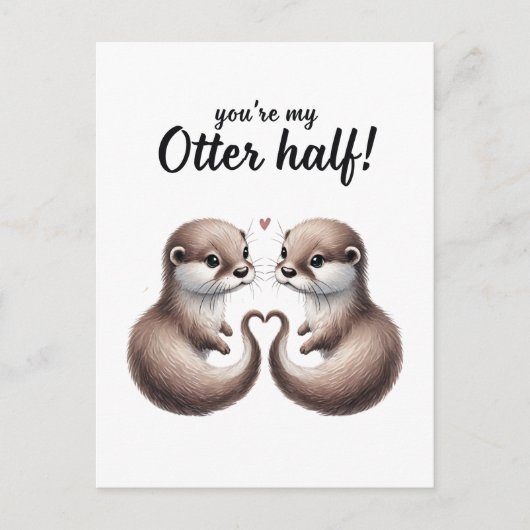 Je bent mijn Otter Half Briefkaart (Voorkant)
