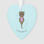 Je bent mijn Otter Half Ornament (voorkant)