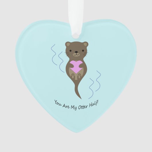 Je bent mijn Otter Half Ornament (voorkant)