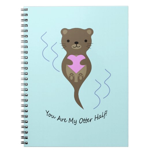 Je bent mijn otter half otter notitieboek (Voorkant)
