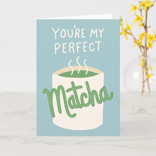 Je bent mijn perfecte Matcha Kaart (Gele Bloem)