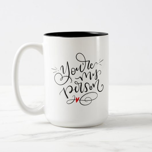 Je bent mijn persoon, met de hand geschreven tweekleurige koffiemok (Links)