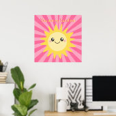 Je bent mijn schattige zon. poster (Thuiskantoor)