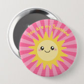 Je bent mijn schattige zon. ronde button 4,0 cm (Voorkant /achterkant)