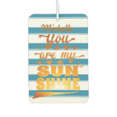 Je bent mijn Sunshine Gezegde gepersonaliseerd Luchtverfrisser (Voorkant)
