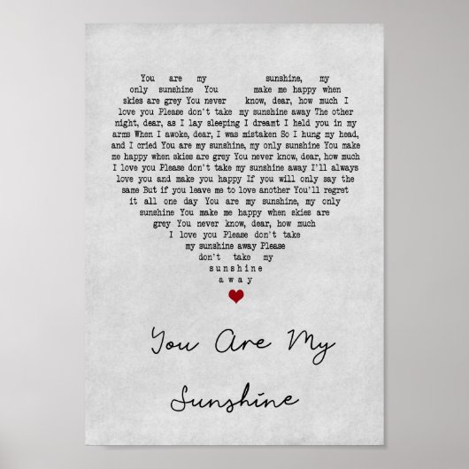 Je bent mijn Sunshine Grey Heart Song Lyric Print (Voorkant)