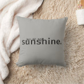 Je bent mijn Sunshine Grey Typografie Kussen (Deken)