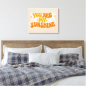 Je bent mijn Sunshine Groovy Grafisch Canvas Afdruk (Insitu (Slaapkamer))
