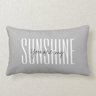 Je bent mijn SUNSHINE-lendenkussen Kussen