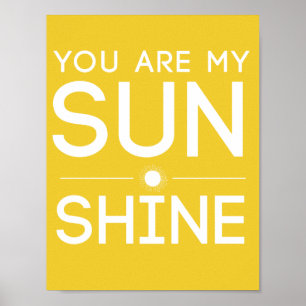 Je bent mijn Sunshine Poster