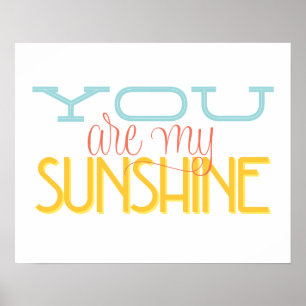 Je bent mijn Sunshine Poster