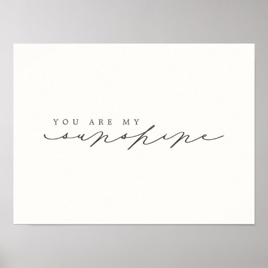 Je bent mijn Sunshine Script Nursery Decor Poster (Voorkant)