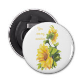 Je bent mijn Sunshine Sunflower Flower Quote Button Flesopener (Voorkant)