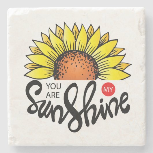 Je bent mijn Sunshine Sunflower Stone Onderzetter (Voorkant)