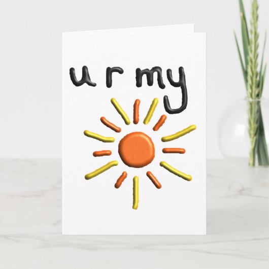 "JE BENT MIJN SUNSHINE"-Valentijnsdag Feestdagen Kaart (Voorkant)