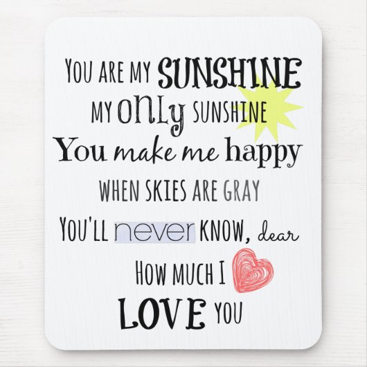 Je bent mijn Sunshine Word Art Typografie Muismat (Voorkant)