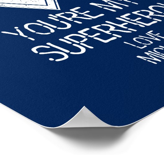 Je bent mijn superheld pa Vaderdag Poster (Hoek)