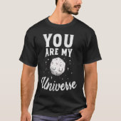 Je bent mijn universum t-shirt (Voorkant)