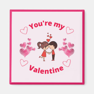 Je bent mijn Valentijn Magneet