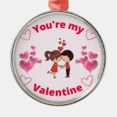 Je bent mijn Valentijn - Valentijnsdag Partij Metalen Ornament (Voorkant)