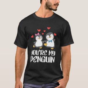 Je bent mijn Valentijnsdag-pinguïn-koppels in lief T-shirt