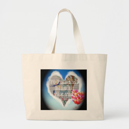 Je bent mijn vogel in de bomen.png grote tote bag (Voorkant)