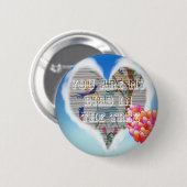 Je bent mijn vogel in de bomen.png ronde button 5,7 cm (Voorkant /achterkant)