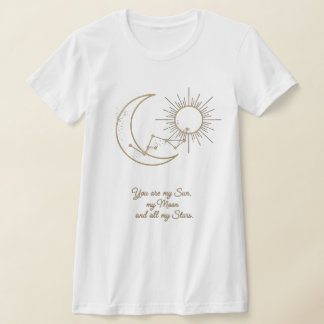 Je bent mijn Zon, Maan en Sterren T-Shirt - Hemell
