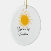 je bent mijn zonnegeel oranje zonnestralen , voeg keramisch ornament (Rechts)