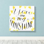 Je bent mijn zonneschijn canvas afdruk (Insitu (Houten vloer))