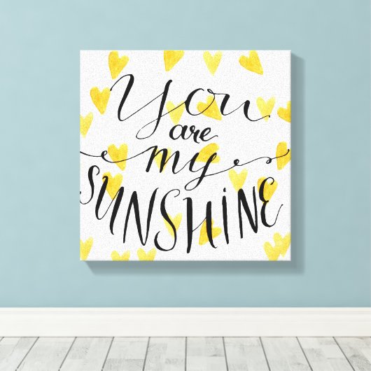 Je bent mijn zonneschijn canvas afdruk (Insitu (Houten vloer))