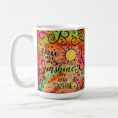 "Je bent mijn zonneschijn" Fun Cheerful Koffiemok (Links)